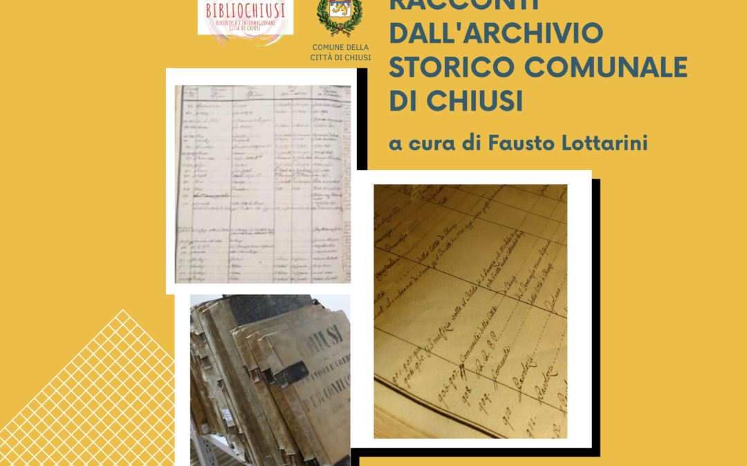 Racconti dall’archivio storico comunale di Chiusi